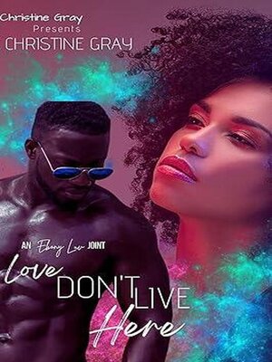 cover image of Love Don't Live Here